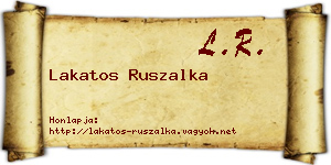 Lakatos Ruszalka névjegykártya